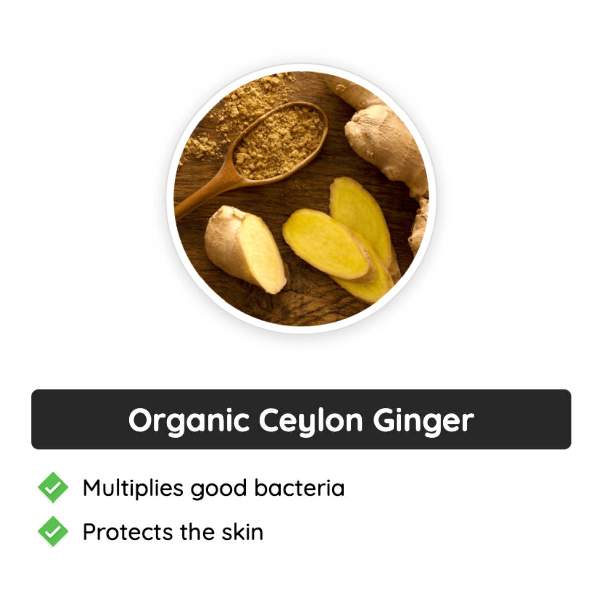 Neotonics Ingredients - Organic Ceylon Ginger